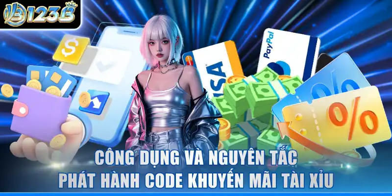 Công dụng và nguyên tắc phát hành code khuyến mãi tài xỉu